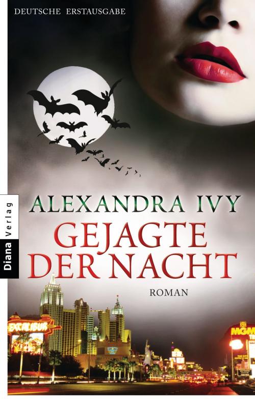 Cover of the book Gejagte der Nacht by Alexandra Ivy, Diana Verlag