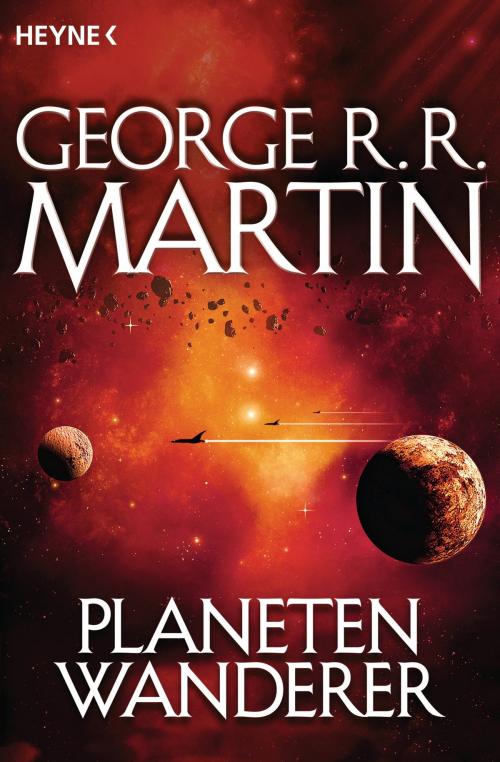 Cover of the book Planetenwanderer by George R.R. Martin, Heyne Verlag