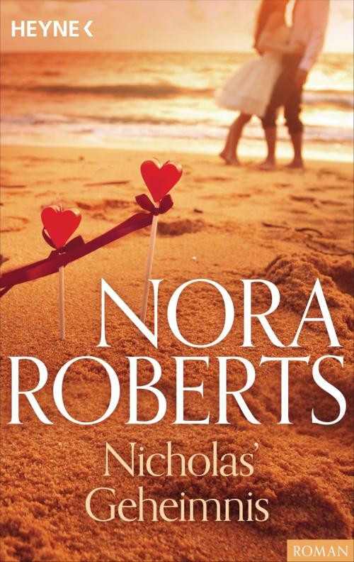 Cover of the book Nicholas' Geheimnis by Nora Roberts, Heyne Verlag