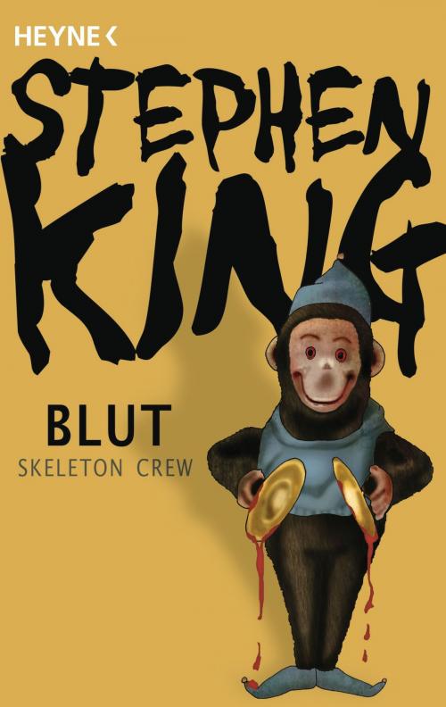 Cover of the book Blut - Skeleton Crew by Stephen King, Heyne Verlag