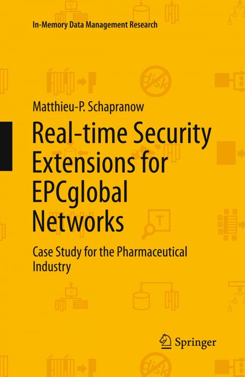 Cover of the book Real-time Security Extensions for EPCglobal Networks by Matthieu-P. Schapranow, Springer Berlin Heidelberg