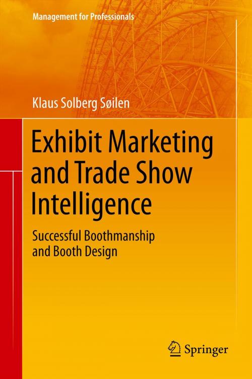 Cover of the book Exhibit Marketing and Trade Show Intelligence by Klaus Solberg Söilen, Springer Berlin Heidelberg
