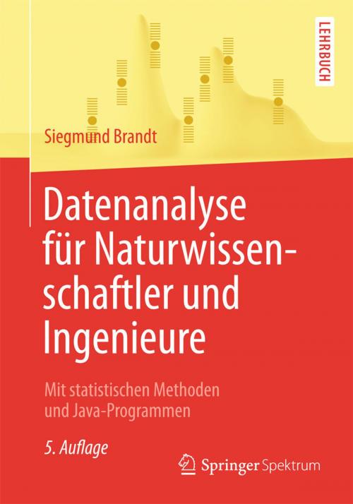 Cover of the book Datenanalyse für Naturwissenschaftler und Ingenieure by Siegmund Brandt, Markus Schumacher, Springer Berlin Heidelberg