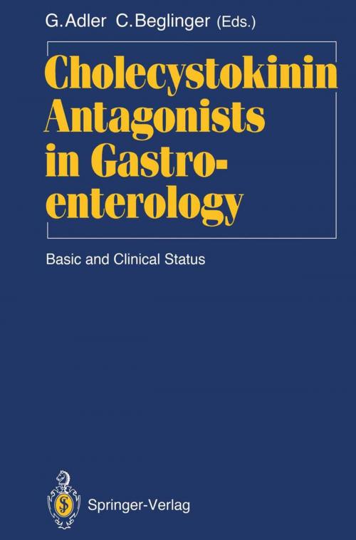 Cover of the book Cholecystokinin Antagonists in Gastroenterology by , Springer Berlin Heidelberg