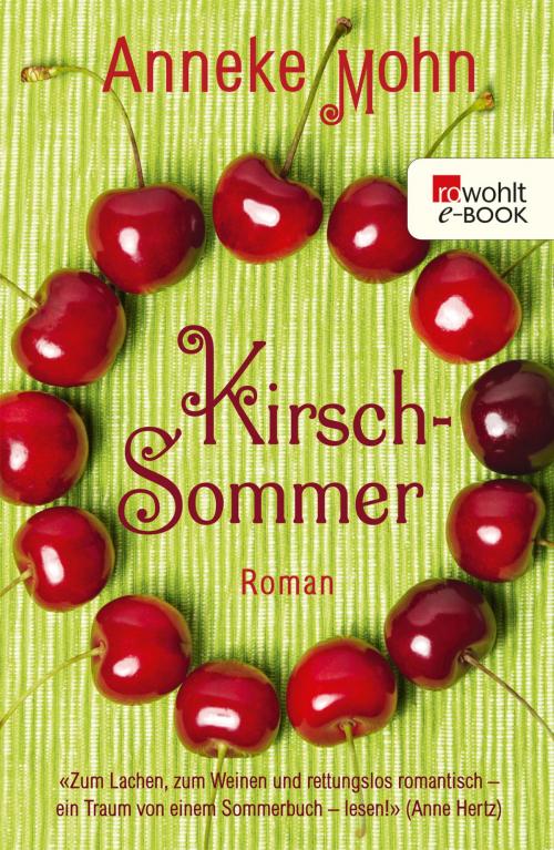 Cover of the book Kirschsommer by Anneke Mohn, Rowohlt E-Book