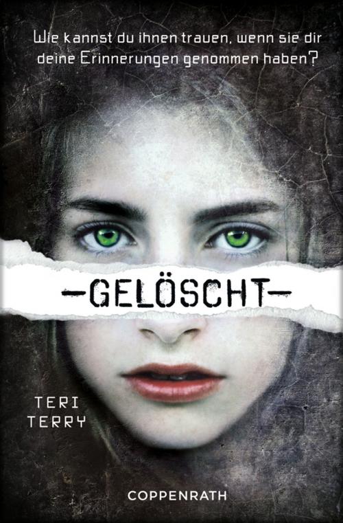 Cover of the book Gelöscht by Teri Terry, Coppenrath Verlag