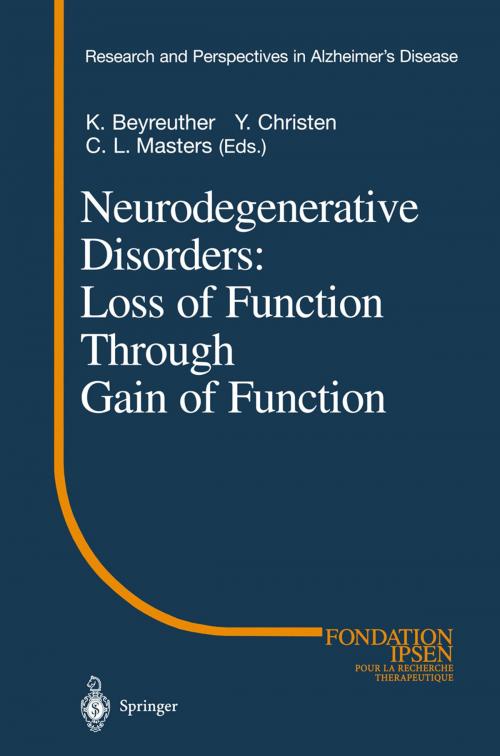 Cover of the book Neurodegenerative Disorders: Loss of Function Through Gain of Function by , Springer Berlin Heidelberg