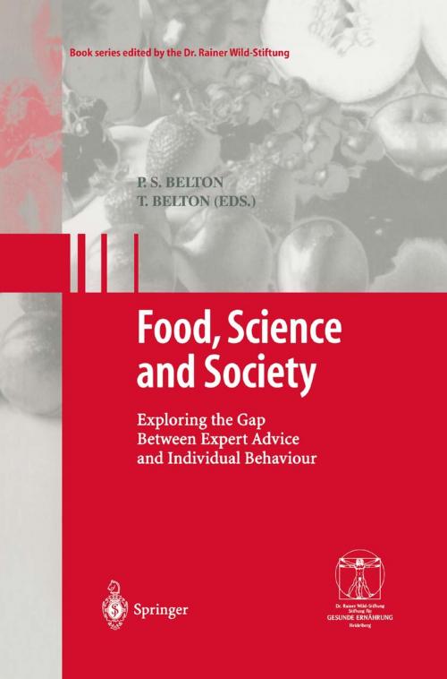 Cover of the book Food, Science and Society by P.S. Belton, T. Belton, T. Beta, D. Burke, L. Frewer, A. Murcott, J. Reilly, G.M. Seddon, Springer Berlin Heidelberg