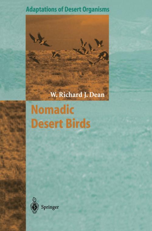 Cover of the book Nomadic Desert Birds by W. Richard J. Dean, Springer Berlin Heidelberg