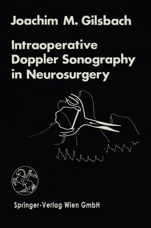 Cover of the book Intraoperative Doppler Sonography in Neurosurgery by J.M. Gilsbach, Springer Vienna
