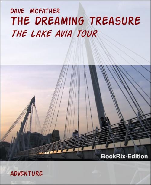 Cover of the book The Dreaming Treasure by Dave McFather, BookRix