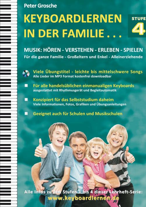 Cover of the book Keyboardlernen in der Familie (Stufe 4) by Peter Grosche, Books on Demand