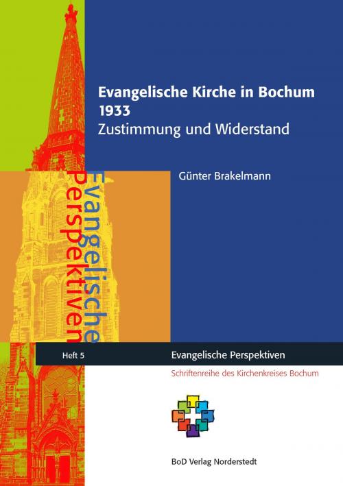 Cover of the book Evangelische Kirche in Bochum 1933 by Günter Brakelmann, Books on Demand