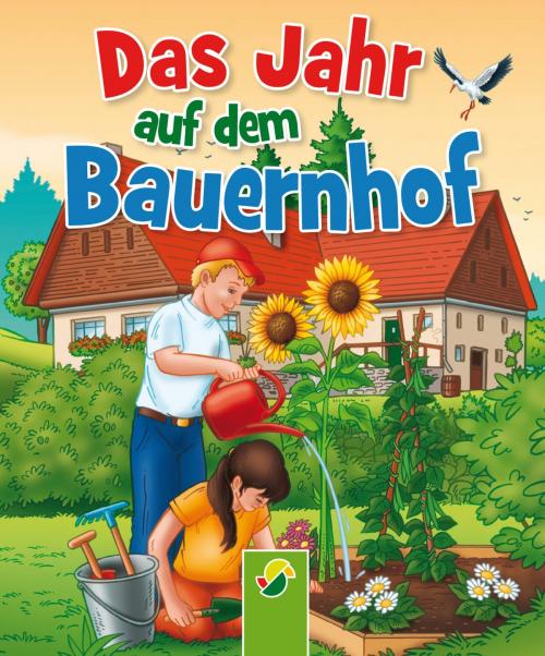 Cover of the book Das Jahr auf dem Bauernhof by Bärbel Oftring, Schwager & Steinlein Verlag