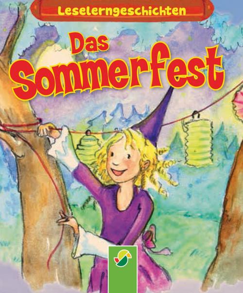 Cover of the book Das Sommerfest by Anke Breitenborn, Schwager & Steinlein Verlag
