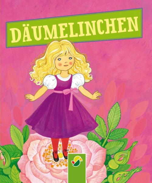 Cover of the book Däumelinchen by Hans Christian Andersen, Bianca Bauer-Stadler, Schwager & Steinlein Verlag