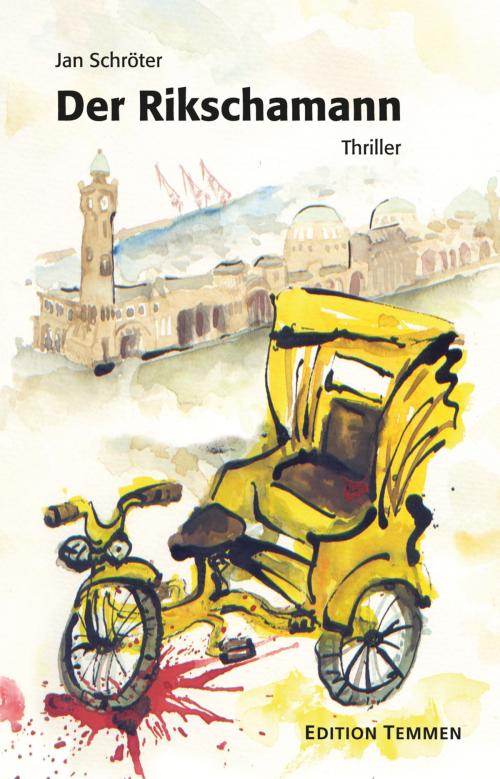 Cover of the book Der Rikschamann by Jan Schröter, Edition Temmen
