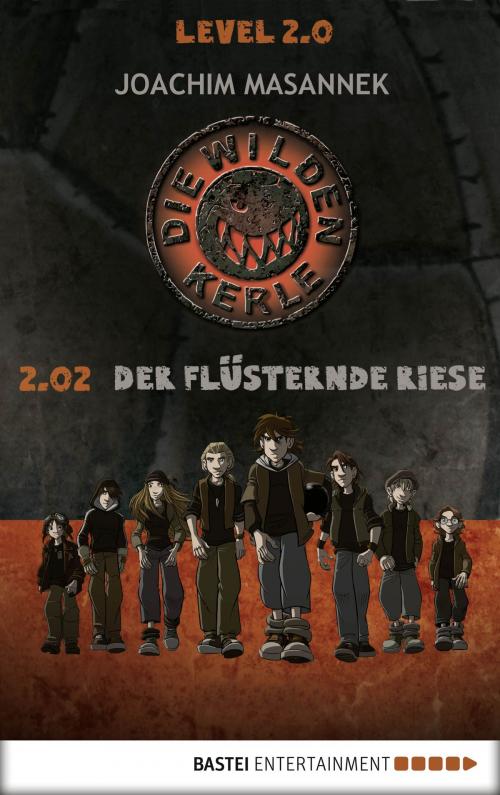 Cover of the book Die wilden Kerle Level 2.0 by Joachim Masannek, Bastei Entertainment