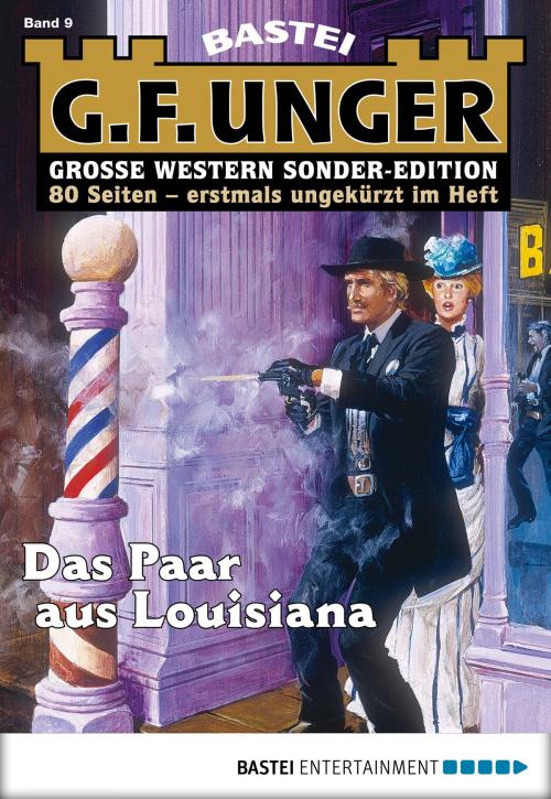 Cover of the book G. F. Unger Sonder-Edition 9 - Western by G. F. Unger, Bastei Entertainment