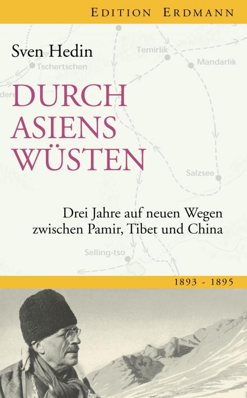 Cover of the book Durch Asiens Wüsten by Sven Hedin, Edition Erdmann in der marixverlag GmbH