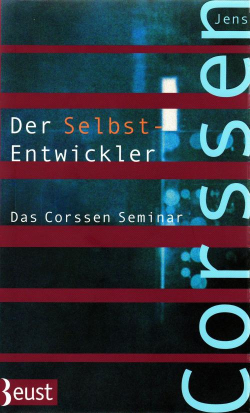 Cover of the book Der Selbst-Entwickler by Jens Corssen, marixverlag