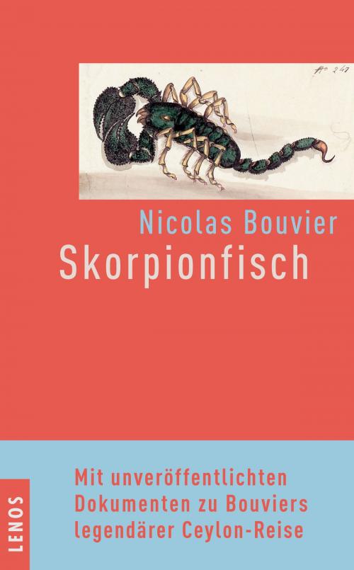 Cover of the book Skorpionfisch by Nicolas Bouvier, Lenos Verlag