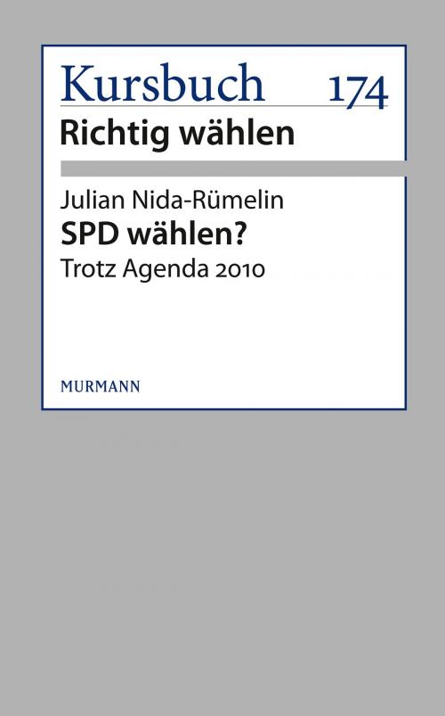 Cover of the book SPD wählen? by Julian Nida-Rümelin, Murmann Publishers GmbH