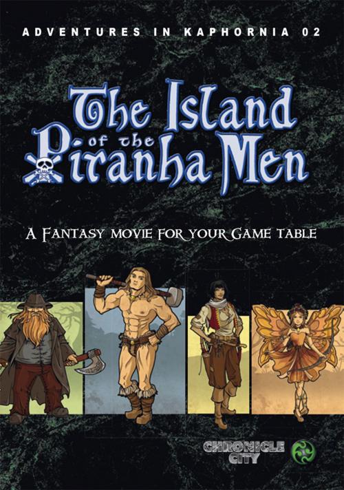 Cover of the book Adventures in Kaphornia 02 - The Island of the Piranha Men by Christian Lonsing, Ulisses Spiele