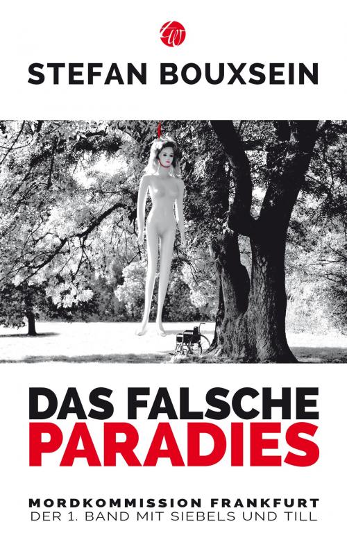 Cover of the book Das falsche Paradies by Stefan Bouxsein, Traumwelt Verlag