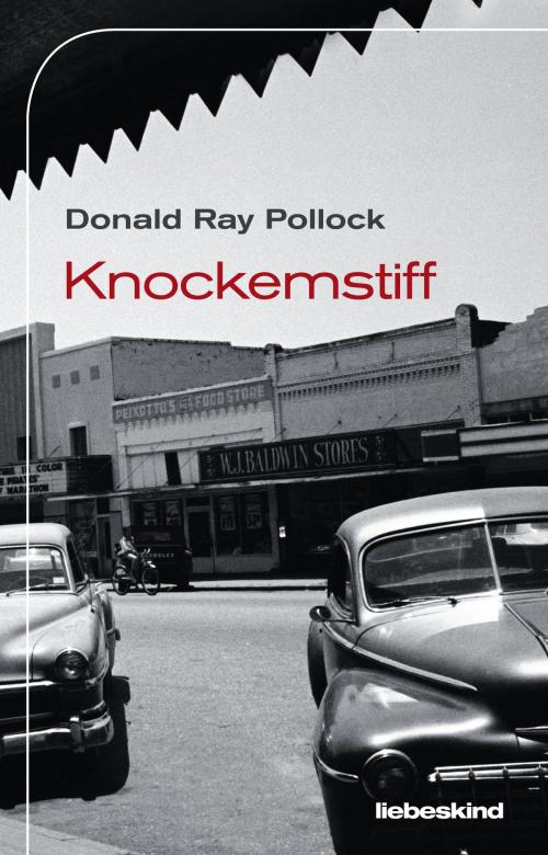 Cover of the book Knockemstiff by Donald Ray Pollock, Verlagsbuchhandlung Liebeskind