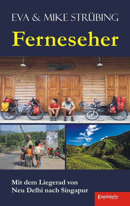 Cover of the book Ferneseher by Mike Strübing, Eva Strübing, Engelsdorfer Verlag