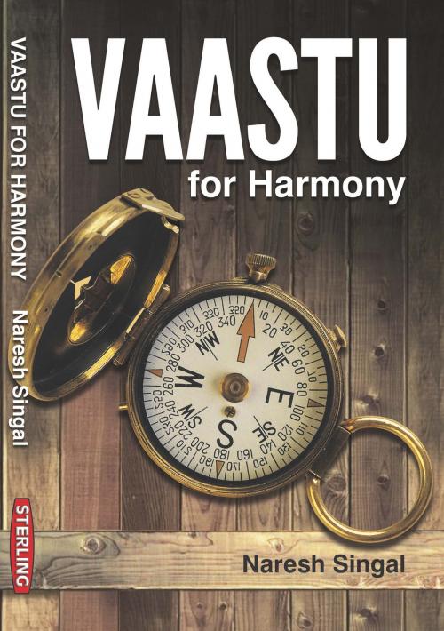 Cover of the book Vastu For Harmony by Naresh Singal, Sterling Publishers Pvt. Ltd.