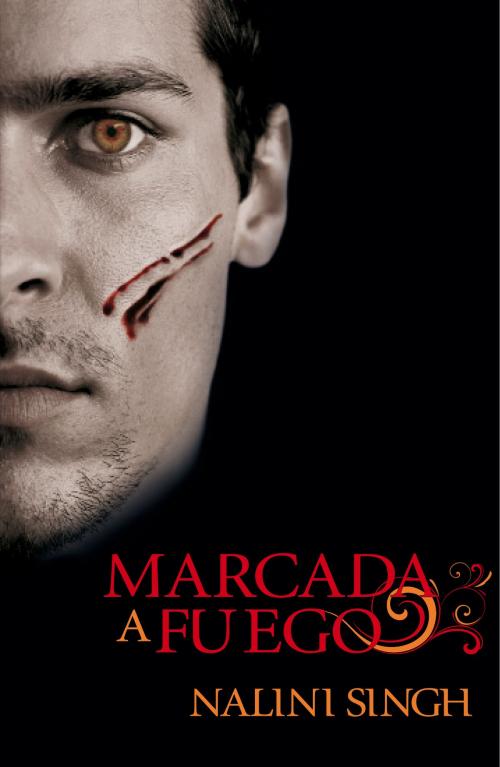 Cover of the book Marcada a fuego (Psi/Cambiantes 6) by Nalini Singh, Penguin Random House Grupo Editorial España