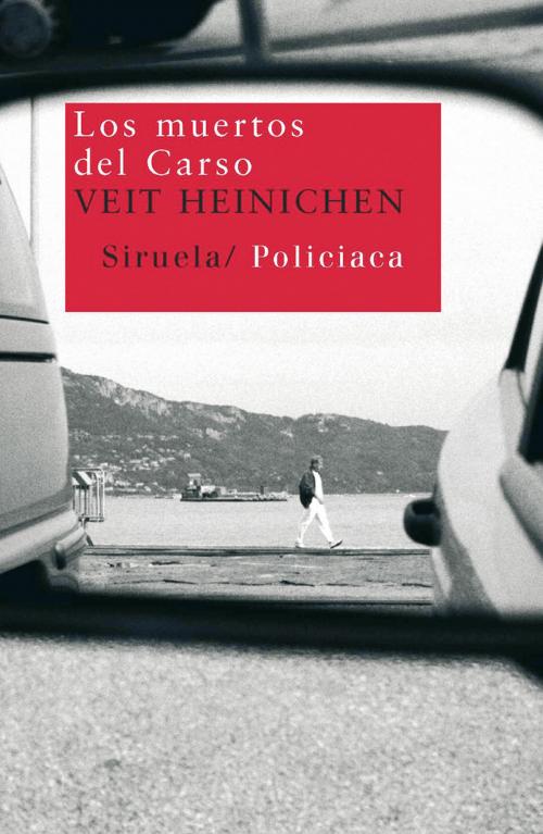 Cover of the book Los muertos del Carso by Veit Heinichen, Siruela