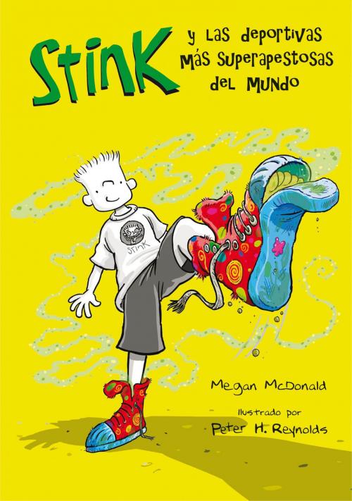 Cover of the book Las deportivas más superapestosas del mundo (Serie Stink 3) by Megan McDonald, Penguin Random House Grupo Editorial España