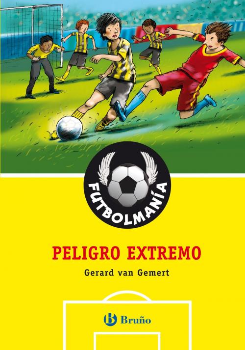 Cover of the book FUTBOLMANÍA. Peligro extremo by Gerard Van Gemert, Editorial Bruño