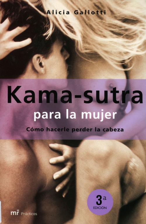 Cover of the book Kama-sutra para la mujer by Alicia Gallotti, Grupo Planeta