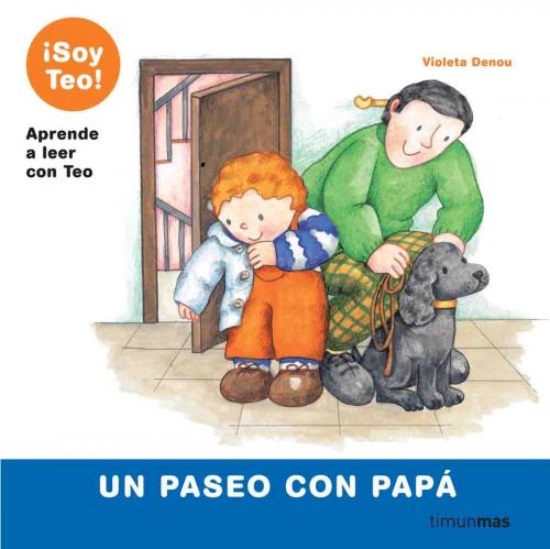 Cover of the book Un paseo con papá by Violeta Denou, Grupo Planeta