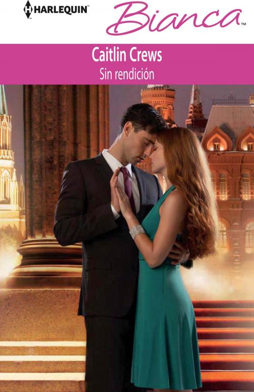 Cover of the book Sin rendición by Caitlin Crews, Harlequin, una división de HarperCollins Ibérica, S.A.