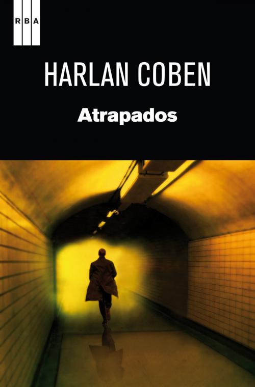 Cover of the book Atrapados by Harlan Coben, RBA