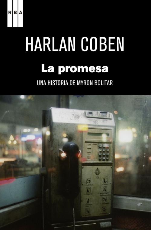Cover of the book La promesa by Harlan Coben, RBA