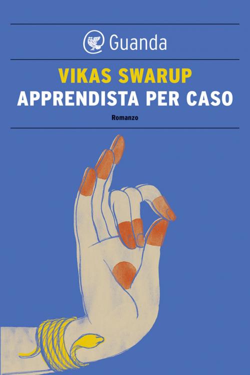 Cover of the book Apprendista per caso by Vikas Swarup, Guanda