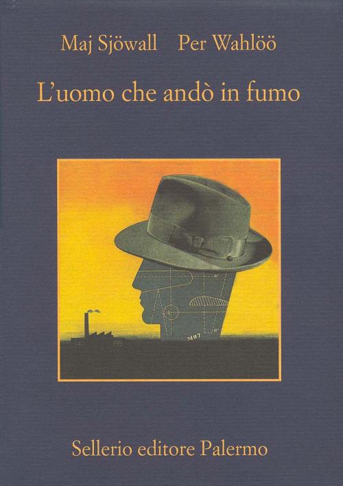 Cover of the book L'uomo che andò in fumo by Maj Sjöwall, Per Wahlöö, Sellerio Editore
