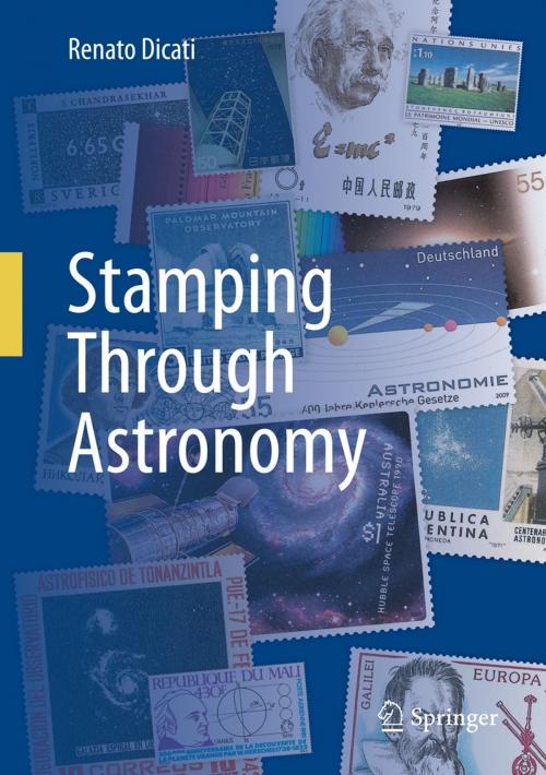 Cover of the book Stamping Through Astronomy by Renato Dicati, Springer Milan