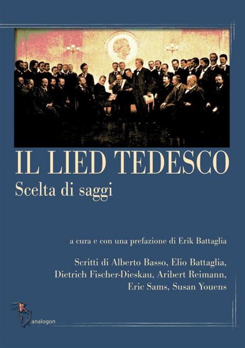 Cover of the book Il Lied tedesco. Scelta di saggi - Vol. I: l'ottocento by AA. VV., Analogon Edizioni