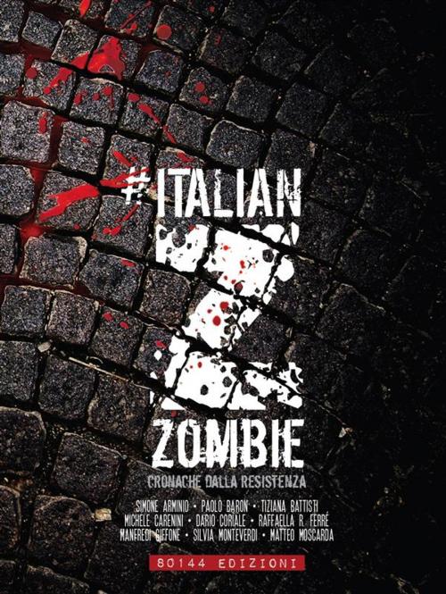 Cover of the book Italian Zombie by AA. VV., 80144 Edizioni