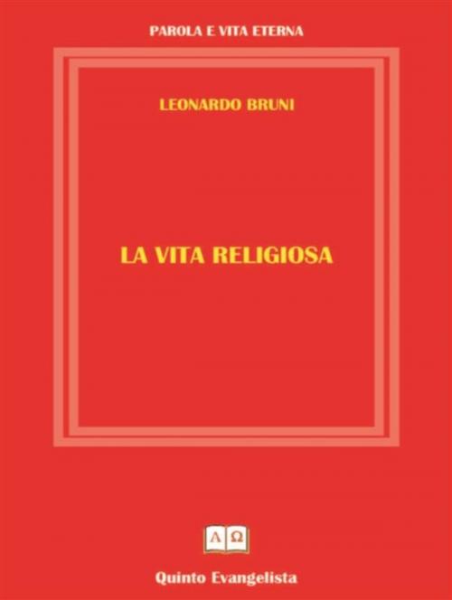 Cover of the book La Vita Religiosa by Leonardo Bruni, Leonardo Bruni
