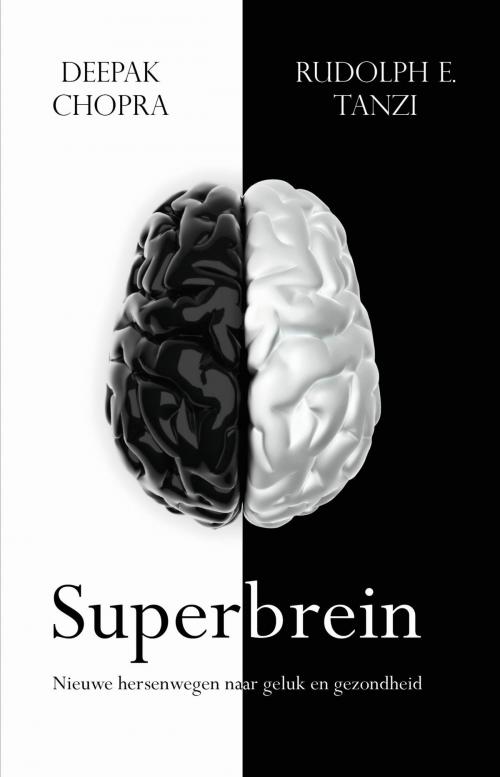 Cover of the book Superbrein by Deepak Chopra, Rudolph Tanzi, VBK Media