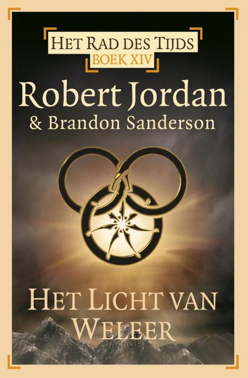 Cover of the book Licht van weleer by Robert Jordan, Brandon Sanderson, Luitingh-Sijthoff B.V., Uitgeverij