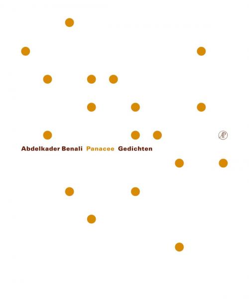 Cover of the book Panacee by Abdelkader Benali, Singel Uitgeverijen